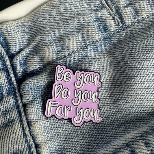 Be you,  do you , for you